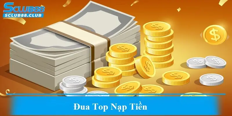 Đua Top Nạp Tiền
