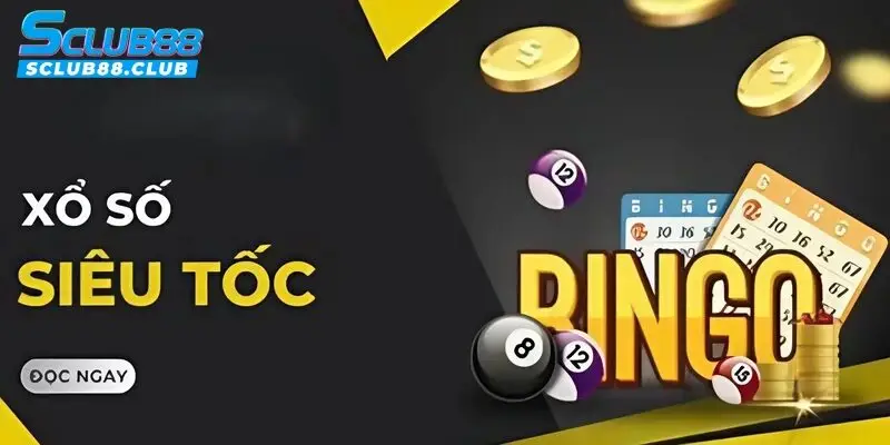 xổ số siêu tốc sclub88
