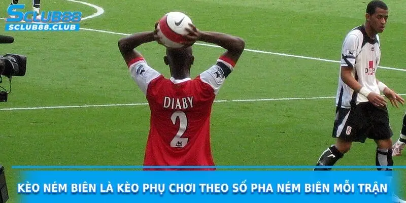 kèo ném biên slub88