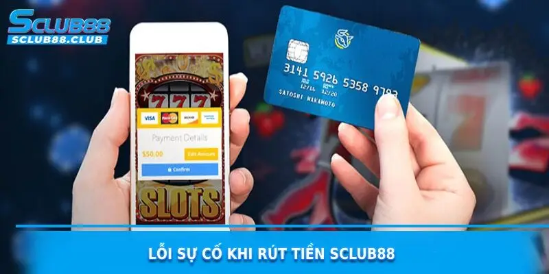 lỗi thường gặp trên sclub88