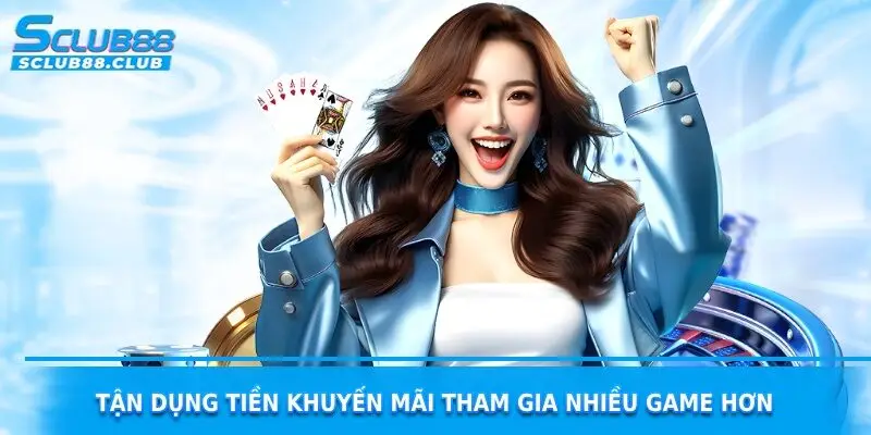 Thưởng nạp tiền hàng ngày sclub88