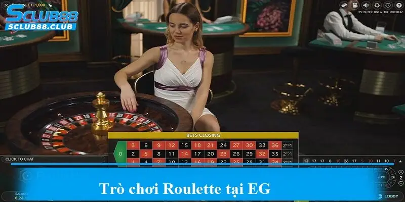 Trò chơi Roulette tại EG