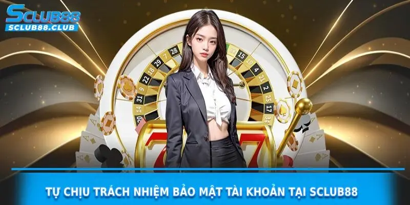 miễn trừ trách nhiệm sclub88