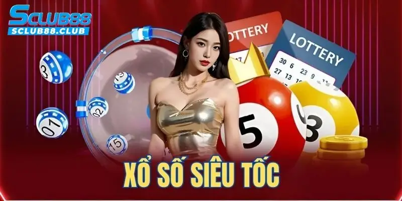 xổ số siêu tốc sclub88